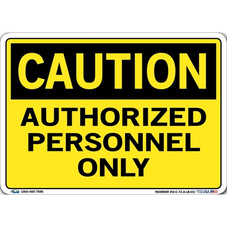 Vestil Vinyl Label Sign, 7-1/2" H, 10-1/2" W, Vinyl Label, Rectangle, English, SI-C-72-A-LB-011 SI-C-72-A-LB-011